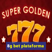 8g bet plataforma